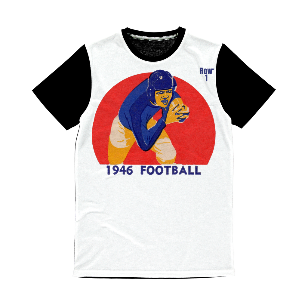 1946 Football Row 1 Classic Sublimation Panel T-Shirt