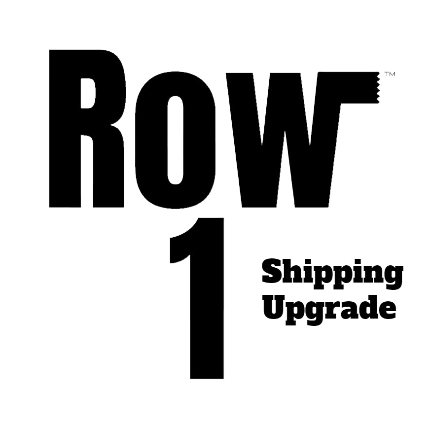 Row One Coaster Shipping Upgrade