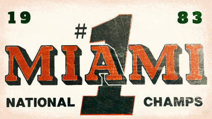 1983 Miami Hurricanes National Champs Art